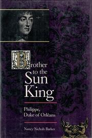 Cover of: Brother to the Sun King: Philippe, Duke of Orléans