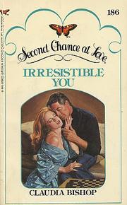 Cover of: Irresistible You: Second Chance at Love #186