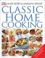 Cover of: Classic home cooking by Mary Berry
