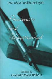 Cover of: Passionate and unrestrained