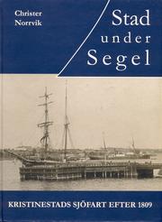 Cover of: Stad under segel by Christer Norrvik