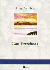 Cover of: Gau Ertzekoak