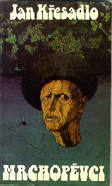 Cover of: Mrchopěvci by Jan Křesadlo.