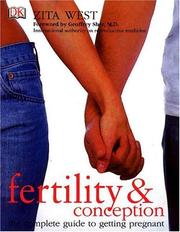 Cover of: Fertility and Conception: A Complete Guide to Getting Pregnant