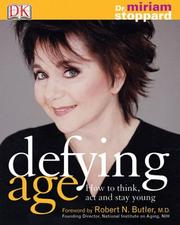 Cover of: Defying age by Stoppard, Miriam.