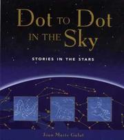 Cover of: Dot to Dot in the Sky, Stories in the Stars