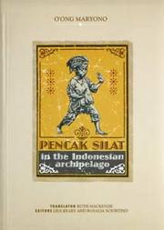Cover of: Pencak silat in the Indonesian archipelago by O'ong Maryono
