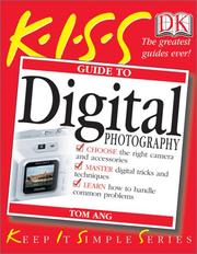 Cover of: KISS Guide to Digital Photography (KISS Guides)