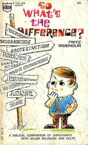Cover of: So, What's the Difference? by Fritz Ridenour