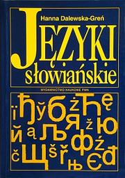 Cover of: Języki słowiańskie by Hanna Dalewska-Greń