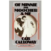 Of Minnie the Moocher & me by Cab Calloway