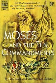 Cover of: Moses and the Ten Commandments