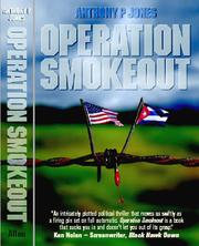 Cover of: Operation Smokeout by Anthony P. Jones, Anthony P. Jones