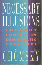 Cover of: Necessary illusions by Noam Chomsky