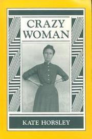 Cover of: Crazy Woman: A Novel