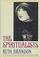 Cover of: The spiritualists