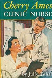 Cover of: Cherry Ames, Clinic Nurse