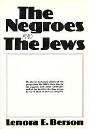 The Negroes and the Jews by Lenora E. Berson
