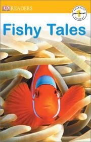 Cover of: Fishy Tales (DK Readers, Pre -- Level 1) by DK Publishing