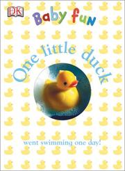 Cover of: One Little Duck (DK Baby Fun)