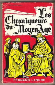 Cover of: Les chroniqueurs du moyen âge by Jules Hasselmann