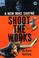 Cover of: Shoot the Works