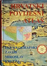 Cover of: Hrvatski povijesni atlas by Krešimir Regan, Tomislav Kaniški