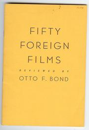 Cover of: Fifty foreign films by Otto Ferdinand Bond