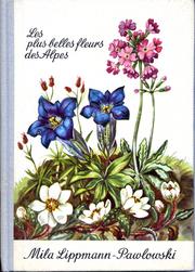 Cover of: most beautiful Alpine flowers
