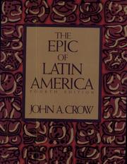 Cover of: The epic of Latin America by John Armstrong Crow