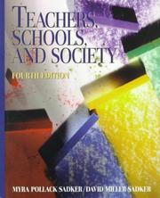 Cover of: Teachers, schools, and society by Myra Sadker
