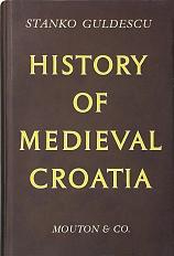 Cover of: History of medieval Croatia. | Stanko Guldescu