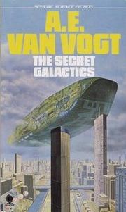 Cover of: The Secret Galactics by A. E. van Vogt