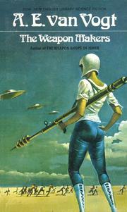 Cover of: The Weapon Makers by A. E. van Vogt