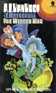 Cover of: The Winged Man by A. E. van Vogt, Edna Mayne Hull