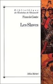 Cover of: Les Slaves by Francis Conte