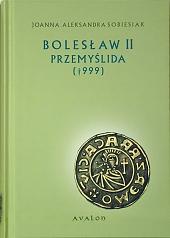 Bolesław II Przemyślida (†999) by Joanna Aleksandra Sobiesiak