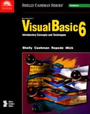 Cover of: Microsoft Visual Basic 6: Introductory Concepts and Techniques (Shelly Cashman Series)