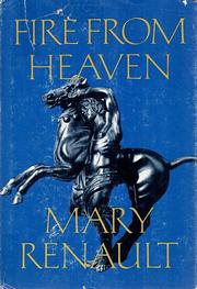 Cover of: Fire from heaven. by Mary Renault