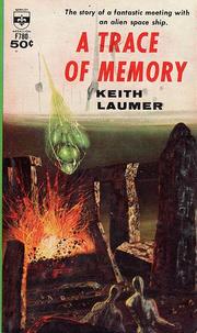 Cover of: A Trace of Memory by Keith Laumer