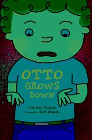 Otto grows down by Michael B. Sussman