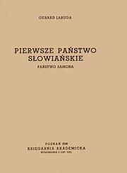 Cover of: Pierwsze państwo słowiańskie by Gerard Labuda