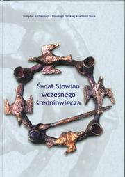 Cover of: Świat Słowian wczesnego średniowiecza