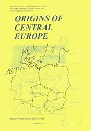 Cover of: Origins of Central Europe by editor, Przemysław Urbańczyk.