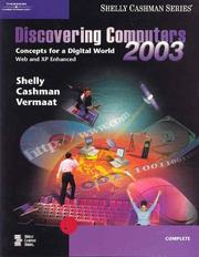Cover of: Discovering Computers 2003 by Gary B. Shelly, Thomas J. Cashman, Misty E. Vermaat