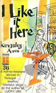 Cover of: I Like It Here by Kingsley Amis