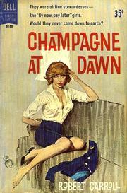 Cover of: Champagne at Dawn by Hollis Alpert