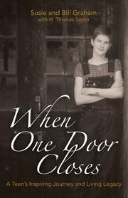 Cover of: When One Door Closes: A Teen's Inspiring Journey and Living Legacy