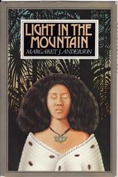 Light in the Mountain by Margaret Jean Anderson