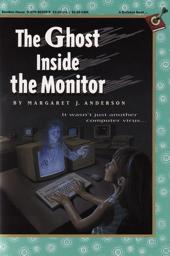 Cover of: The Ghost Inside the Monitor by Margaret Jean Anderson